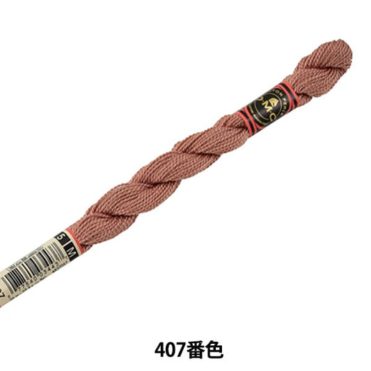 Ricamofilo "Ricamo DMC n. 5filo 407th Color] DMC DEWH MAE
