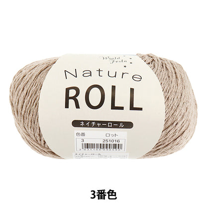 Primavera / EstateFilato "Nature Roll 3rd Color"