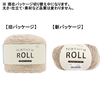 Primavera / EstateFilato "Nature Roll 3rd Color"