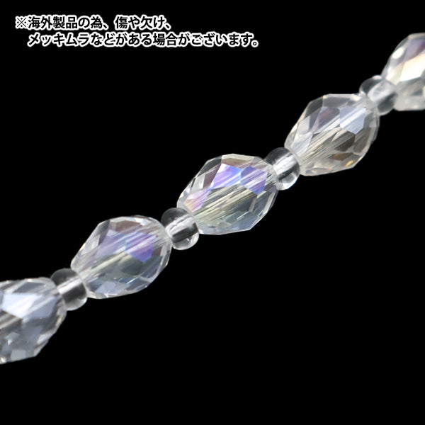 ビーズ 『ガラスビーズ ドロップカット 5×7mm クリスタルオーロラ