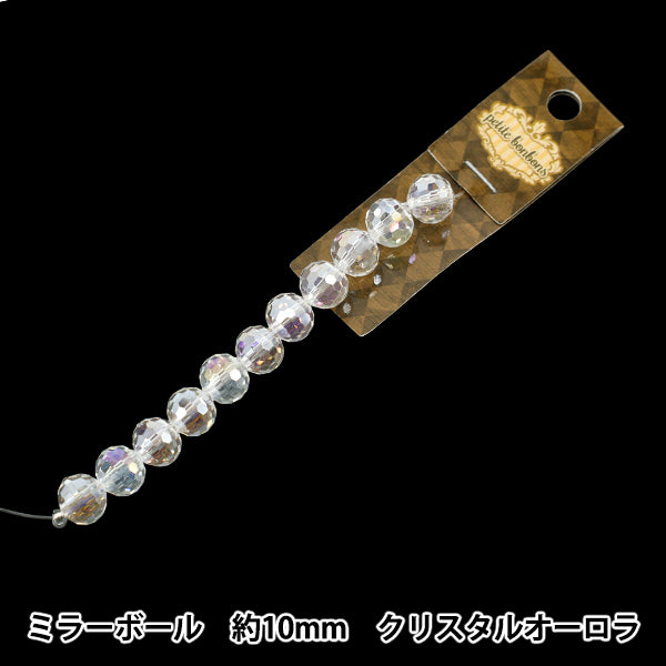 アクセサリー素材 『ガラスビーズ ミラーボール 約10mm クリスタルオーロラ GN-08-25AW-01』